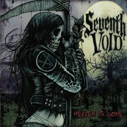 Seventh Void : Heaven Is Gone